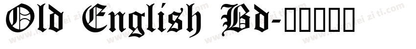 Old English Bd字体转换